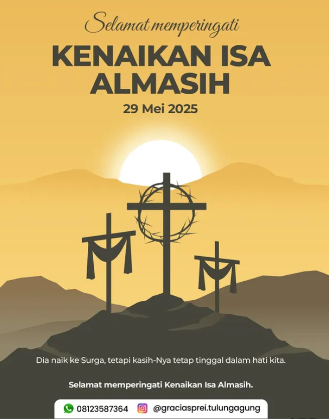 <p>Selamat Memperingati Kenaikan Isa Almasih 